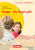 Stopp - die Rehgel gilt!